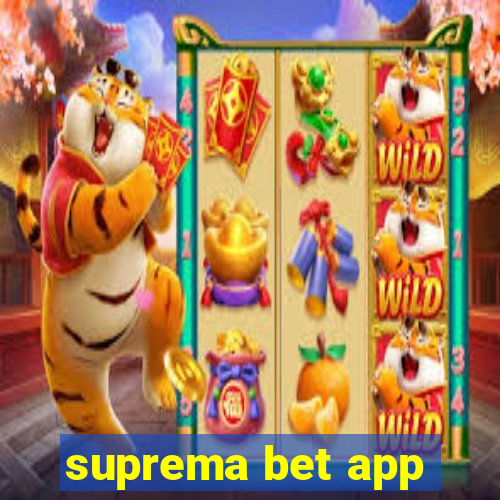 suprema bet app